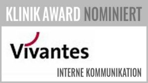 Beim KlinikAward 2017 hat in der Kategorie Beste Interne Kommunikation Vivantes Berlin das Projekt "Mission Klartext – Kampagne zur Mitarbeiterbefragung" vorgestellt. Die Projektverantwortlichen sind Sophie Lehmann (PR/Marketing) und Dr. Andrea Grebe (Geschäftsführung).